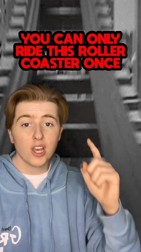 You Can Only Ride This Roller Coaster Once #facts