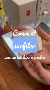 5.9K views · 46 reactions | Dans son nouveau tuto, @melissa.sebire⁠ nous partage avec la Supera 5523 une astuce très simple et efficace pour surfiler sans surfileuse. ✨️淋⁠ ⁠ Bonne couture ⁠✂️⁠ Lien de notre Supera 5523 > https://www.singerfrance.com/accueil/36-supera-5523-3743188301930.html ⁠  @melissa.sebire | SINGER France | Facebook