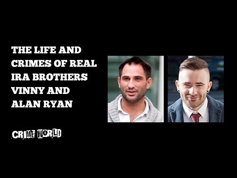 The life and crimes of Real IRA brothers Vinny and Alan Ryan