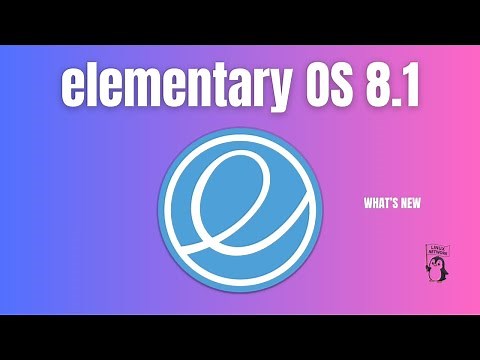 elementary OS 8.1 is Here: What You Need to Know