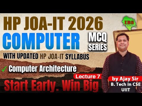 HP JOA-IT 2025 | Computer MCQ Series – Lecture 7 | Updated HP JOA-IT Syllabus | IBS Himachal