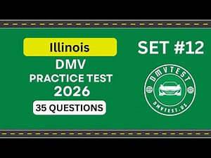 Illnois DMV Practice Test 2026 | 35 REAL TEST QUESTIONS SET #12 | DMV Driving Test | DMV Test 2026