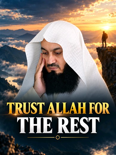 Trust Allah For The Rest #muftimenk #motivation #famous #paradise #dream