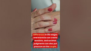 Age Gap Relationships: Challenges, Benefits, and Societys Perception