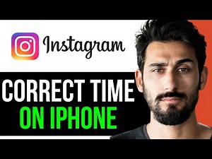 How to Correct Instagram Time on iPhone! (EASY GUIDE) [2024]