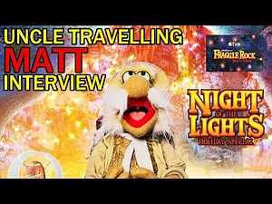 Uncle Travelling Matt talks "Fraggle Rock: Back to the Rock - Night of the Lights" Holiday Special