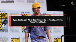 Ryan Gosling on What Convinced Him to Finally Join Star Wars’ New Movie