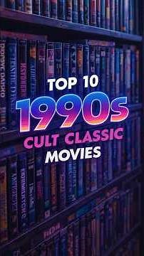 Top 10 1990s Cult Classic Movies