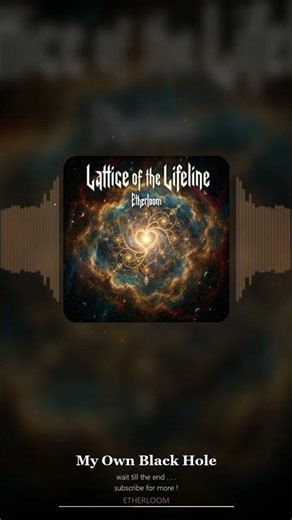 ETHERLOOM - My Own Black Hole #shorts