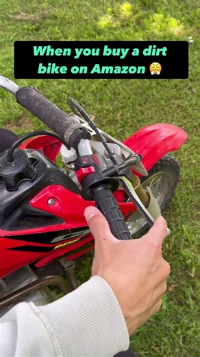 When you Buy A Dirt Bike Off Amazon 😂