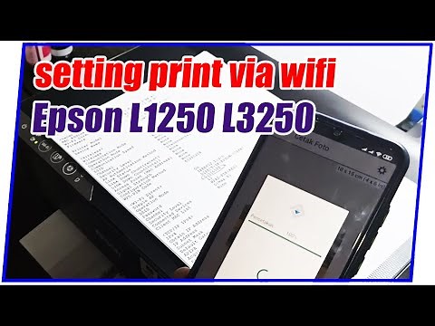 Cara Setting Printer Epson L1250 L3250 Wifi Setup ke HP Android