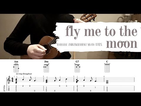 Fly Me To The Moon Ukulele Fingerstyle Arrangement with TABS