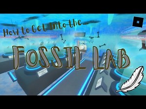 How to Get into the FOSSIL LAB! Feather Family (2023!)