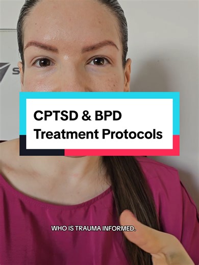 Understanding CPTSD and BPD Treatment Protocols
