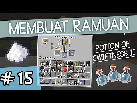 Tempat Pembuatan RAMUAN! - [MINECRAFT] SURVIVAL SENDIRIAN #15
