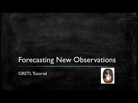 Gretl Tutorial 3: Forecasting New Observations