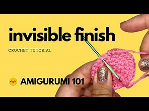 Invisible Finish Crochet Tutorial