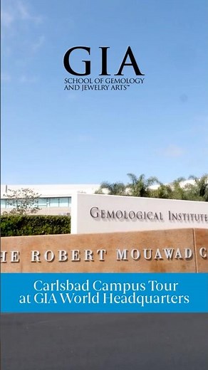 Tour the GIA School of Gemology and Jewelry Arts™ Carlsbad Campus