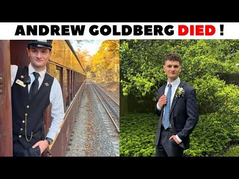 Remembering Andrew Goldberg | Young Trainman’s Death Shocks Railroad Community