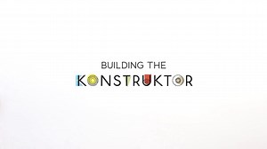 Building The Konstrukotor: Full Tutorial