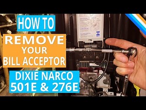 Dixie Narco 501E & 276E Vending Machine - How To Remove A Dollar Bill Acceptor