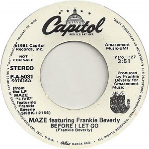 Maze Featuring Frankie Beverly - Before I Let Go