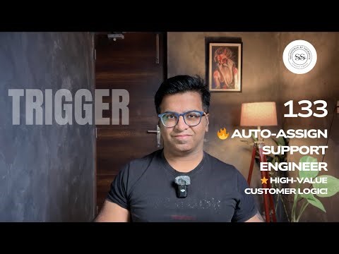 Trigger 133: Auto-Assign Support Engineer for High-Value Accounts | Real Salesforce Scenario