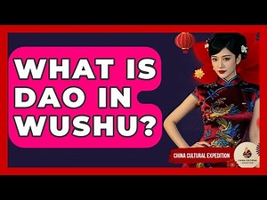 What Is Dao In Wushu? - China Cultural Expedition