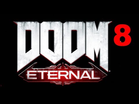 doing the slayer gates I DOOM ETERNAL playthrough part 8