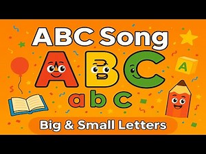 ABC Song | Big and Small Letters | Learn the Alphabet for Kids