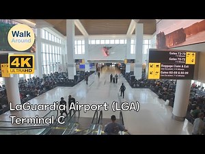 【4K60】 LaGuardia Airport (LGA) - Terminal C
