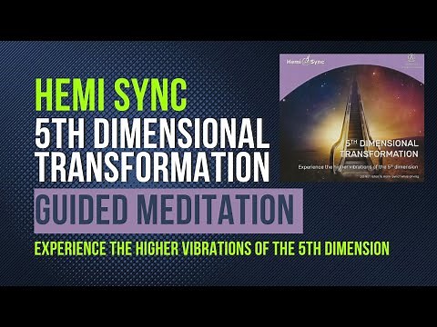 HEMI-SYNC 🔶 5th Dimensional Transformation Guided Meditation 🔶 Activate 12 Strands of DNA
