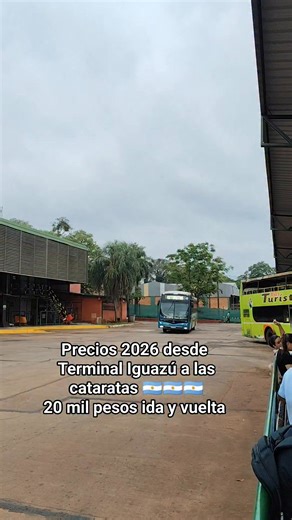 Precios 2026 a las cataratas del Iguazú lado argentino..... #viralreels2026 #Bus #iguazu | Rosemberg Hincapie Salazar