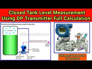 DP Transmitter Closed Tank Level Measurement Full Calculation Formula | Closed Tank Calculation