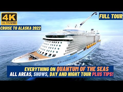 [4K] EVERYTHING on Quantum of the Seas | Cruise to Alaska | ALL AREAS SHOWS FULL TOUR