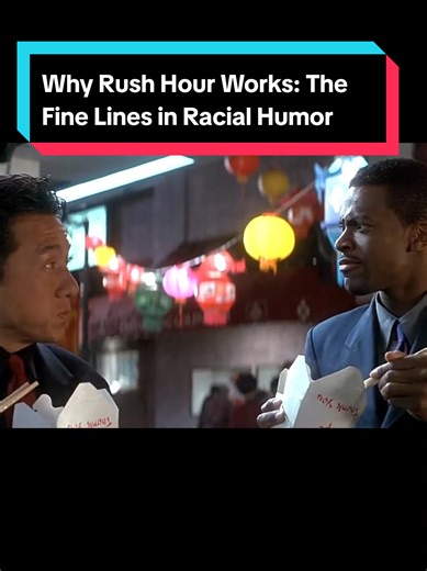 Understanding Racial Humor in Rush Hour