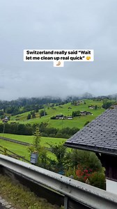 3.3M views · 261K reactions | Switzerland really said “wait let me clean up real quick” with that dramatic of a condition change ️ #travel #switzerland #vacation | RobertJohn | Facebook