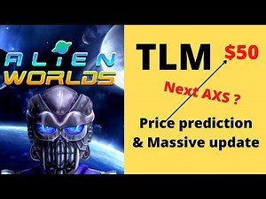 TLM PRICE PREDICTION Today - ALIEN WORLDS GAME UPDATE
