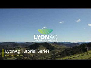 LyonAg Tutorial Series - KML map creation