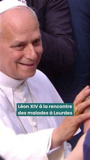 Léon XIV à la rencontre des malades à Lourdes