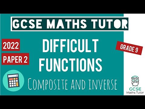 Difficult Composite and Inverse Functions Problem | Grade 7+ | GCSE Maths Paper 2 November 3rd 2022
