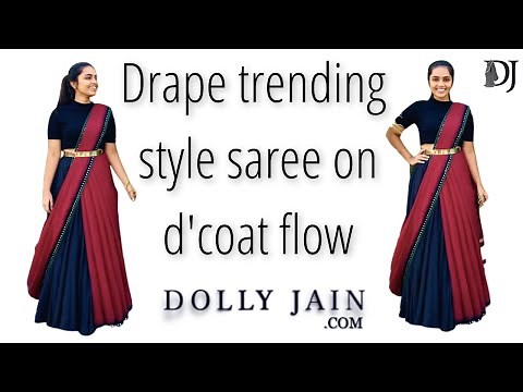 Learn the Trending Style of Saree Draping on D’Coat Flow | Dolly Jain Saree Draping