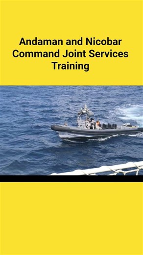 Andaman and Nicobar Command Joint Services TrainingBuilding on ongoing joint services training