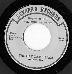 Lee Moore - The Cat Came Back / New Wildwood Flower