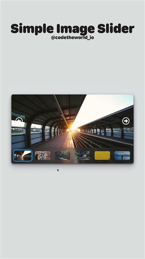 Simple Image Slider - Code The World #codetheworld #programmer #programming #developer #studenlife #computerscience #code #short #reels #dev #it #software #softwaredeveloper #webdevelopment #csstransition #coder #navbar #keyboardsound #relax #reply #x #card #hover #simple #image #slider