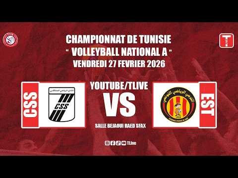 مباشر مباراة الكرة الطائرة أكابر بين النادي الرياضي الصفاقسي و الترجي الرياضي التونسي | CSS vs EST