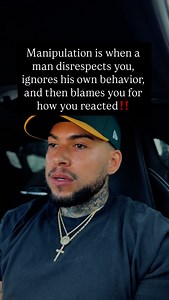 339K views · 220K reactions | Manipulation is when a man disrespects you, ignores his own behavior, and then blames you for how you reacted‼️ #fyp #womanpower #womenempowerment #relationships #relationshiptalk | Chris Perry | Facebook