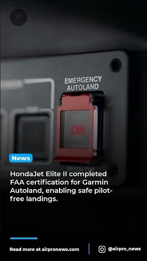 HondaJet Elite II pioneers autonomous emergency landing technology