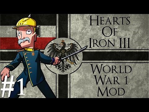 Hearts of Iron 3 | World War 1 mod | German Empire | Part 1 | The Central Powers