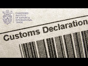 Guide to completing customs declarations